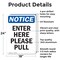 Signmission Enter Here Please Pull OSHA Notice Sign, Aluminum, 18in W x 24in L, 2PK OS-2PACK-NS-A-1824-V-12072 - alternate 6